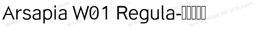 Arsapia W01 Regula字体转换